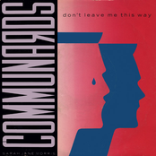 THE COMMUNARDS - DON'T LEAVE ME THIS WAY